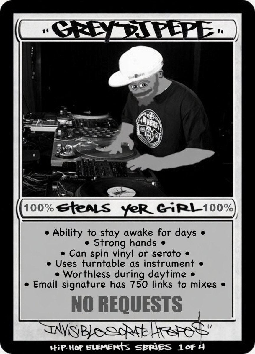 GREYDJPEPE card — DJ Pepe hip-hop elements specimen